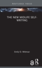 The New Midlife Self-Writing - eBook