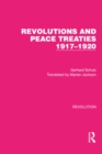 Revolutions and Peace Treaties 1917-1920 - eBook