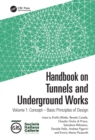 Handbook on Tunnels and Underground Works : Volume 1: Concept - Basic Principles of Design - eBook