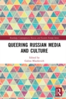Queering Russian Media and Culture - eBook
