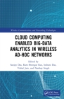 Cloud Computing Enabled Big-Data Analytics in Wireless Ad-hoc Networks - eBook