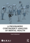 A Programing Contingency Analysis of Mental Health - eBook