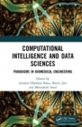 Computational Intelligence and Data Sciences : Paradigms in Biomedical Engineering - eBook