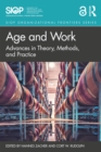 Age and Work : Advances in Theory, Methods, and Practice - eBook