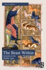 The Beast Within : Animals in the Middle Ages - eBook