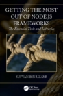 Getting the Most out of Node.js Frameworks : The Essential Tools and Libraries - eBook