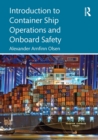 Introduction to Container Ship Operations and Onboard Safety - eBook