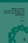 Robert Southey, The Life of Wesley; and the Rise and Progress of Methodism - eBook