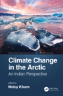 Climate Change in the Arctic : An Indian Perspective - eBook