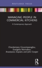 Managing People in Commercial Kitchens : A Contemporary Approach - eBook