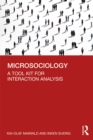 Microsociology : A Tool Kit for Interaction Analysis - eBook