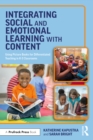 Integrating Social and Emotional Learning with Content : Using Picture Books for Differentiated Teaching in K-3 Classrooms - eBook