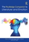 The Routledge Companion to Literature and Emotion - eBook