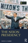 The Nixon Presidency - eBook