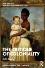 The Critique of Coloniality : Eight Essays - eBook