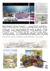 Representing Landscapes : One Hundred Years of Visual Communication - eBook