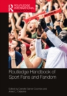 Routledge Handbook of Sport Fans and Fandom - eBook