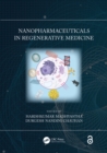 Nanopharmaceuticals in Regenerative Medicine - eBook