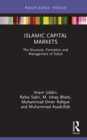 Islamic Capital Markets : The Structure, Formation and Management of Sukuk - eBook