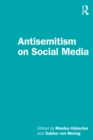 Antisemitism on Social Media - eBook