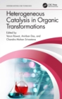 Heterogeneous Catalysis in Organic Transformations - eBook