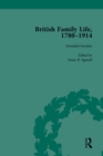 British Family Life, 1780-1914, Volume 4 - eBook