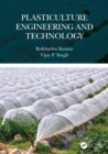 Plasticulture Engineering and Technology - eBook