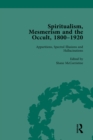 Spiritualism, Mesmerism and the Occult, 1800-1920 Vol 1 - eBook