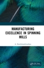 Manufacturing Excellence in Spinning Mills - eBook