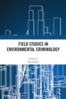 Field Studies in Environmental Criminology - eBook