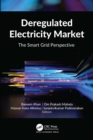 Deregulated Electricity Market : The Smart Grid Perspective - eBook