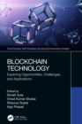 Blockchain Technology : Exploring Opportunities, Challenges, and Applications - eBook