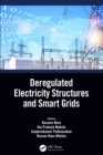 Deregulated Electricity Structures and Smart Grids - eBook