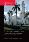Routledge Handbook of Contemporary Brunei - eBook