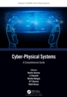 Cyber-Physical Systems : A Comprehensive Guide - eBook