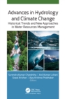 Advances in Hydrology and Climate Change : Historical Trends and New Approaches in Water Resources Management - eBook