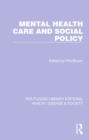 Mental Health Care and Social Policy - eBook