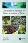 Antidiabetic Potential of Plants in the Era of Omics - eBook