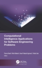 Computational Intelligence Applications for Software Engineering Problems - eBook