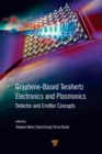 Graphene-Based Terahertz Electronics and Plasmonics : Detector and Emitter Concepts - eBook