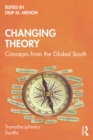 Changing Theory : Concepts from the Global South - eBook