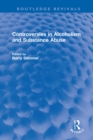 Controversies in Alcoholism and Substance Abuse - eBook