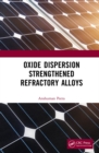 Oxide Dispersion Strengthened Refractory Alloys - eBook