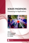 Borate Phosphors : Processing to Applications - eBook