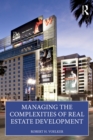 Managing the Complexities of Real Estate Development - eBook