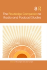 The Routledge Companion to Radio and Podcast Studies - eBook
