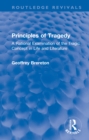 Principles of Tragedy : A Rational Examination of the Tragic Concept in Life and Literature - eBook
