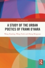 A Study of the Urban Poetics of Frank O'Hara - eBook