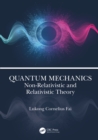 Quantum Mechanics : Non-Relativistic and Relativistic Theory - eBook