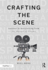 Crafting the Scene : Lessons in Storytelling from the Masters of Cinema - eBook